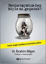 Benim Hayatım Hep Böyle mi Geçecek?