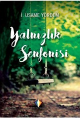 Yalnızlık Senfonisi