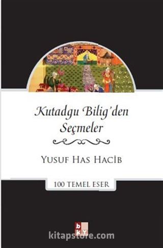 Kutadgu Bilig'den Seçmeler