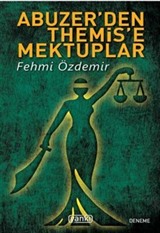 Abuzer'den Themis'e Mektuplar