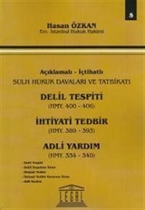 Delil Tespiti, İhtiyati Tedbir Adli Yardım- Seri 5