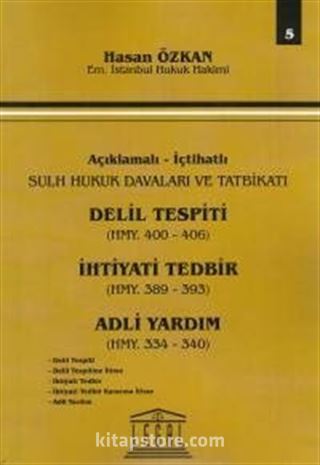 Delil Tespiti, İhtiyati Tedbir Adli Yardım- Seri 5