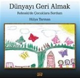 Dünyayı Geri Almak