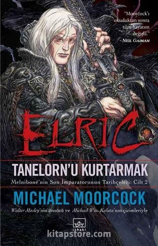 Elric Tanelorn'u Kurtarmak