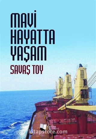 Mavi Hayatta Yaşam