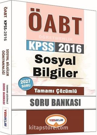 2016 KPSS ÖABT Sosyal Bilgiler Tamamı Çözümlü Soru Bankası