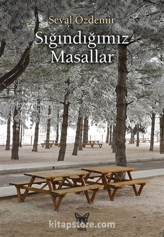 Sığındığımız Masallar