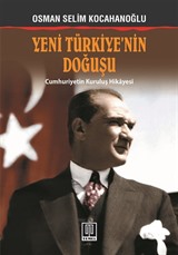 Yeni Türkiye'nin Doğuşu