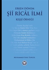 Erken Dönem Şii Rical İlmi (Keşşi Örneği)