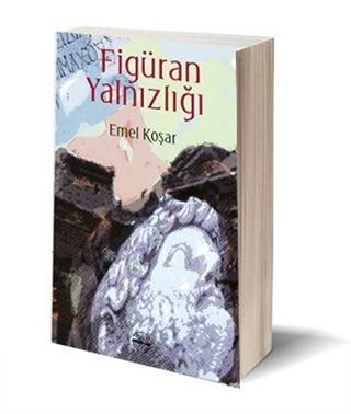 Figuran Yalnızlığı