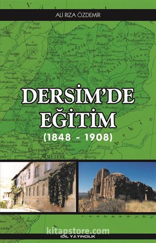 Dersim'de Eğitim (1848-1908)