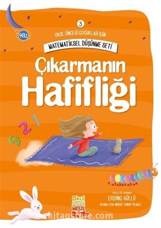 Çıkarmanın Hafifliği / Matematiksel Düşünme Seti 3