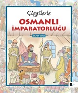 Çizgilerle Osmanlı İmparatorluğu