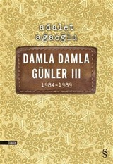 Damla Damla Günler 3 (1984-1989)