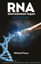 RNA Dünyasından Yaşam