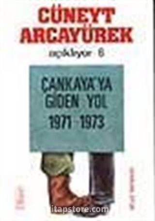 Çankaya'ya Giden Yol