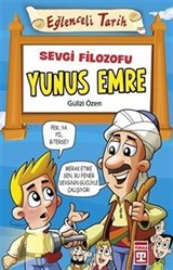 Sevgi Filozofu Yunus Emre / Eğlenceli Tarih