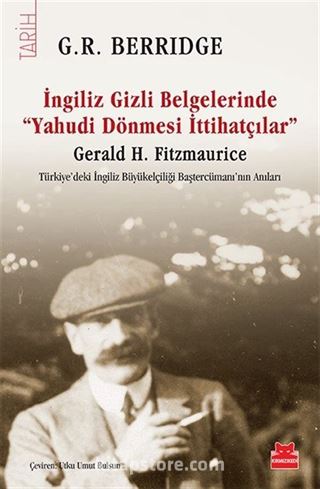 İngiliz Gizli Belgelerinde 'Yahudi Dönmesi İttihatçılar'