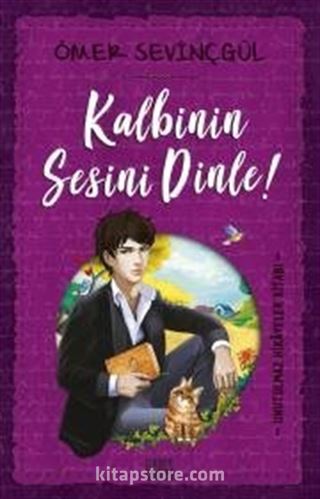 Kalbinin Sesini Dinle