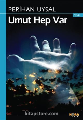 Umut Hep Var