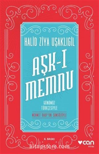 Aşk-ı Memnu (Günümüz Türkçesiyle)