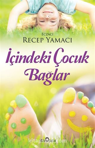 İçindeki Çocuk Bağlar