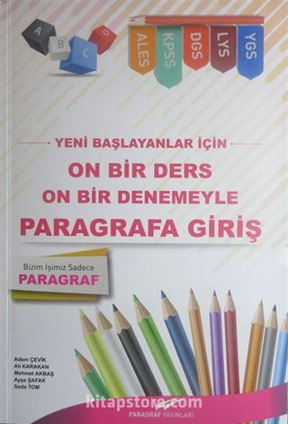 Yeni Başlayanlar İçin On Bir Ders On Bir Denemeyle Paragrafa Giriş