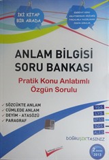 Anlam Bilgisi Soru Bankası Pratik Konu Anlatımlı Özgün Sorulu