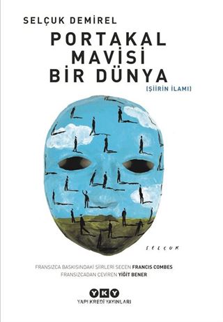 Portakal Mavisi Bir Dünya