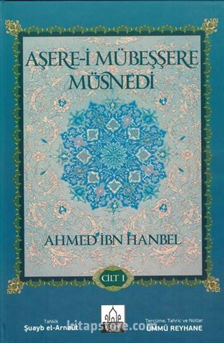 Aşere-i Mübeşşere Müsnedi (2 Cilt Takım)