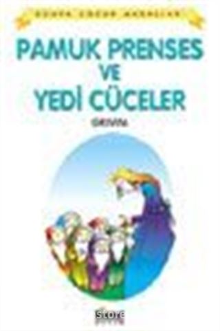 Pamuk Prenses ve Yedi Cüceler / Dünya Çocuk Masalları