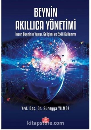 Beynin Akıllıca Yönetimi