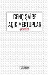 Genç Şaire Açık Mektuplar