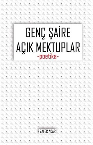 Genç Şaire Açık Mektuplar