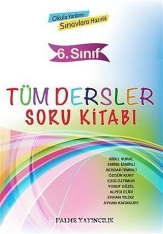 6. Sınıf Tüm Dersler Soru Kitabı