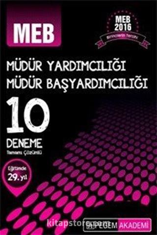 2016 MEB Müdür Yardımcılığı ve Müdür Başyardımcılığı Tamamı Çözümlü 10 Deneme