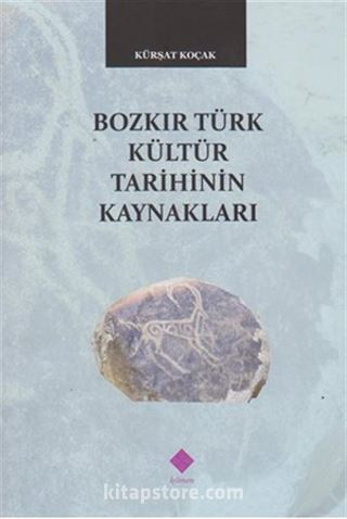 Bozkır Türk Kültür Tarihinin Kaynakları