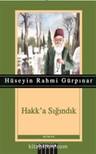 Hakk'a Sığındık