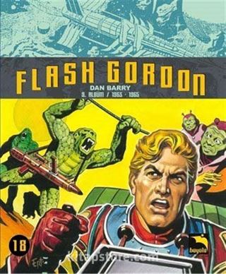 Flash Gordon Cilt:18 9. Albüm (1963 - 1965)