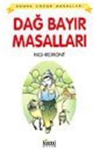 Dağ Bayır Masalları / Dünya Çocuk Masalları