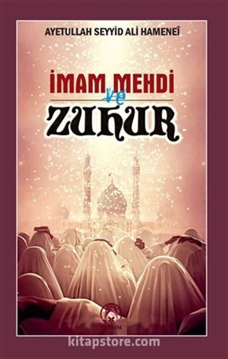 İmam Mehdi ve Zuhur