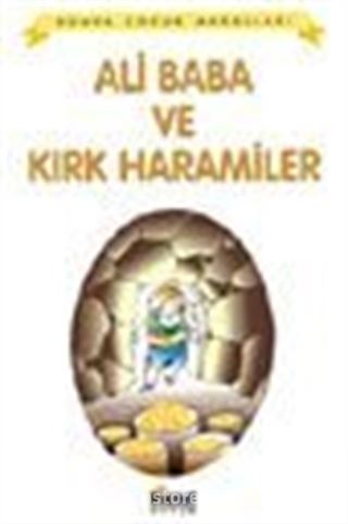 Ali Baba ve Kırk Haramiler / Dünya Çocuk Masalları