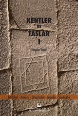 Kentler ve Taşlar 1