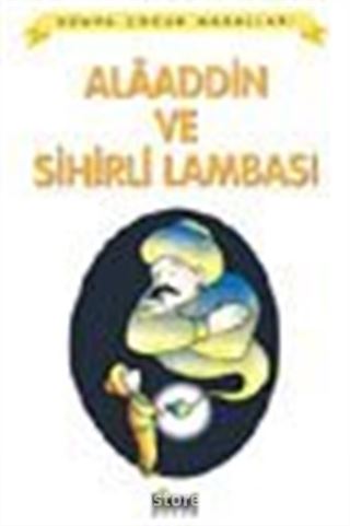 Alaaddin ve Sihirli Lambası / Dünya Çocuk Masalları