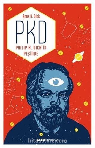 PKD Philip K. Dick'in Peşinde