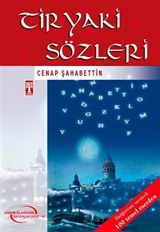 Tiryaki Sözleri / İlk Gençlik Klasikleri