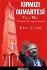 Kırmızı Cumartesi - Tahir Elçi