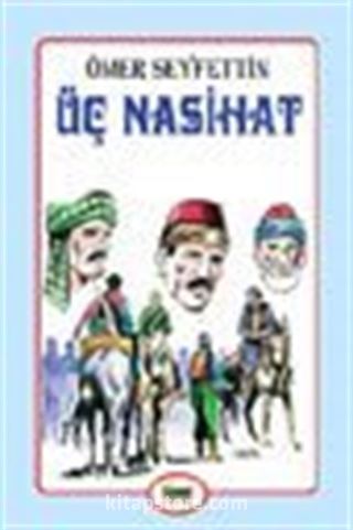 Üç Nasihat