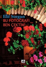 Bu Fotoğrafı Ben Çektim