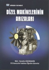 Dizel Makinelerinin Arızaları